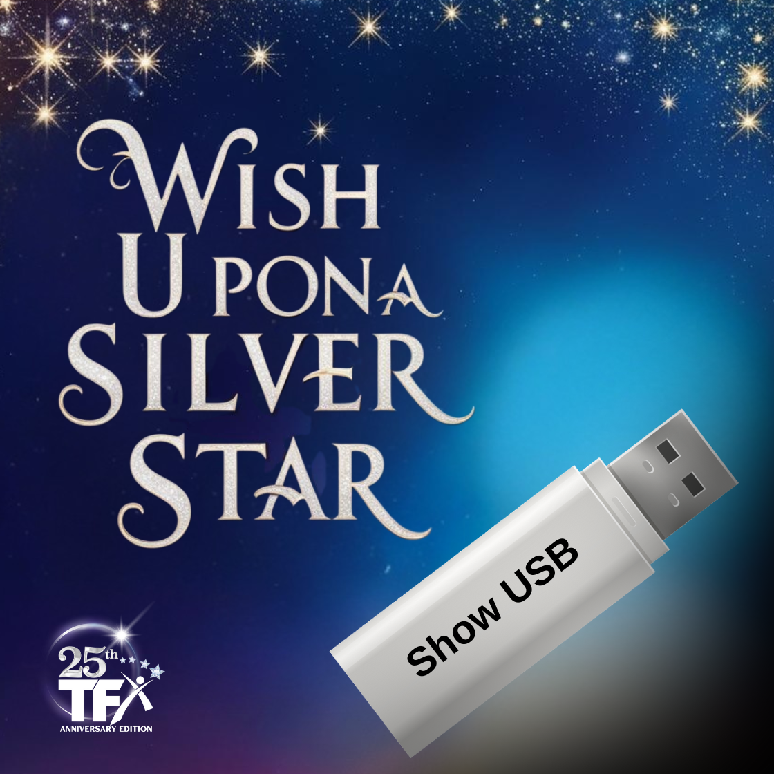 "Wish Upon a Silver Star" – Show Recording on USB – £25.00